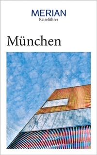 Abbildung von: MERIAN Reiseführer München - Merian / Holiday