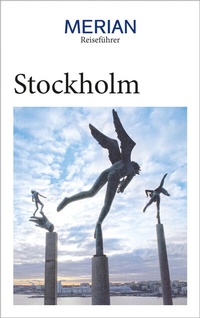 Abbildung von: MERIAN Reiseführer Stockholm - Merian / Holiday