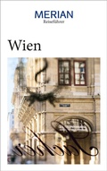 Cover: MERIAN Reisef&uuml;hrer Wien - Merian / Holiday