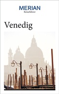 Cover: MERIAN Reisef&uuml;hrer Venedig - Merian / Holiday