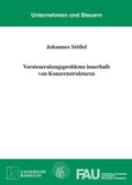 Cover: Vorsteuerabzugsprobleme innerhalb von Konzernstrukturen - Shaker