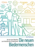 Cover: Die neuen Biedermenschen - Promedia