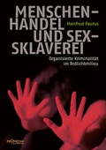 Cover: Menschenhandel und Sexsklaverei - Promedia