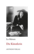 Cover: Die K&uuml;nstlerin - Aisthesis