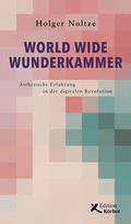 Cover: World Wide Wunderkammer - Edition Einwurf GmbH