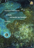 Cover: O Zeit, verweile im Symbol - Edition Virgines