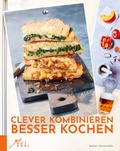 Cover: Clever kombinieren, besser kochen - GutEdel-Verlag