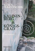 Cover: Kalininberg & K&ouml;nigsgrad - PalmArtPress