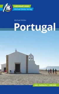 Abbildung von: Portugal Reiseführer Michael Müller Verlag - Michael Müller Verlag