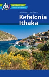Abbildung von: Kefalonia & Ithaka Reiseführer Michael Müller Verlag - Michael Müller Verlag