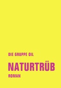 Cover: Naturtr&uuml;b - Verbrecher