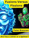 Cover: Fusions Versus Fissions: Are You a Joiner or a Splitter? - Lulu.com