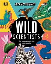 Enlarge image Cover: Wild Scientists - DK Children