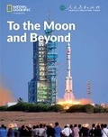 Cover: To the Moon and Beyond: China Showcase Library - Cengage ELT