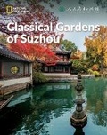 Cover: Classical Gardens of Suzhou: China Showcase Library - Cengage ELT