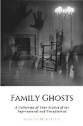 Cover: Family Ghosts - Lulu.com