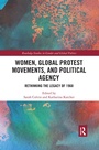 Cover: Women, Global Protest Movements, and Political Agency - Routledge