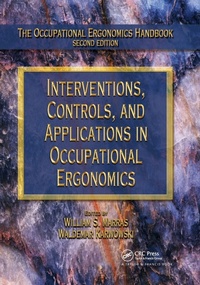 Enlarge image Cover: Interventions, Controls, and Applications in Occupational Ergonomics - CRC Press