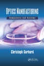 Cover: Optics Manufacturing - CRC Press