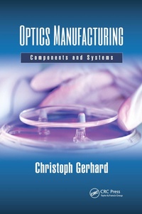 Enlarge image Cover: Optics Manufacturing - CRC Press