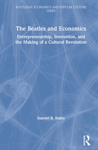 Enlarge image Cover: The Beatles and Economics - Routledge