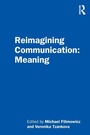 Cover: Reimagining Communication: Meaning - Routledge