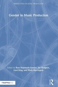 Cover: Gender in Music Production - CRC Press