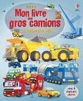 Cover: Mon livre des gros camions et d'autres plus petits... - Usborne Publishing Ltd