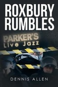 Cover: Roxbury Rumbles - Page Publishing Inc.