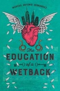 Cover: The Education of a Wetback - Algorithmic Global