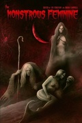 Cover: The Monstrous Feminine - Scary Dairy Press LLC