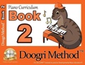 Cover: The Doogri Method(TM) Piano Curriculum - Doogri Institute
