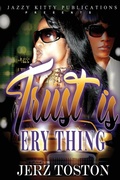 Cover: Trust is Ery Thing - Jazzy Kitty Publishing