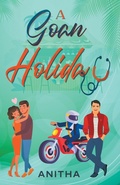 Cover: A Goan Holiday - Anitha M Perinchery