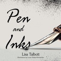 Cover: Pen and Inks - AuthorHouse UK