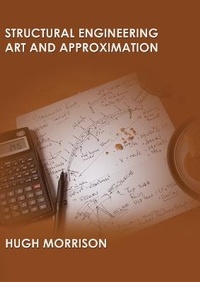 Enlarge image Cover: Structural Engineering Art and Approximation - Paragon Publishing