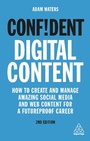Cover: Confident Digital Content - Kogan Page Ltd