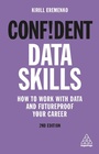 Cover: Confident Data Skills - Kogan Page Ltd