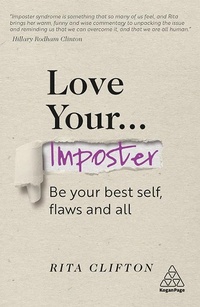 Abbildung von: Love Your Imposter - Kogan Page Ltd