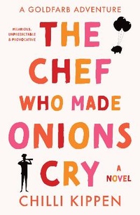 Abbildung von: The Chef Who Made Onions Cry - Matador