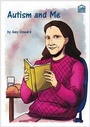 Cover: Autism and Me - Gatehouse Books Limited
