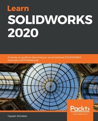 Abbildung von: Learn SOLIDWORKS 2020 - Packt Publishing