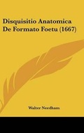 Cover: Disquisitio Anatomica de Formato Foetu (1667) - Kessinger Publishing