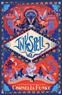 Cover: Inkspell (2020 reissue) - Chicken House Ltd