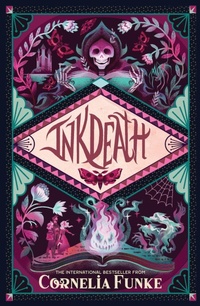 Enlarge image Cover: Inkdeath (2020 reissue) - Chicken House Ltd