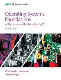 Abbildung von: Operating Systems Foundations with Linux on the Raspberry Pi - Arm Education Media