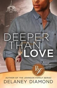 Enlarge image Cover: Deeper Than Love - Garden Avenue Press