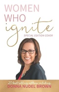 Cover: Women Who Ignite- Donna Brown - Kate Butler Books