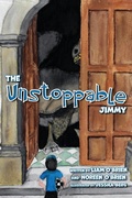 Cover: The Unstoppable Jimmy - Belle Isle Books