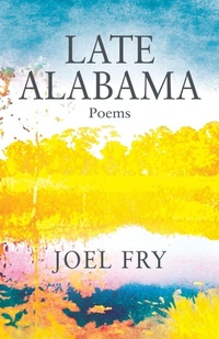 Enlarge image Cover: Late Alabama Poems - Outskirts Press